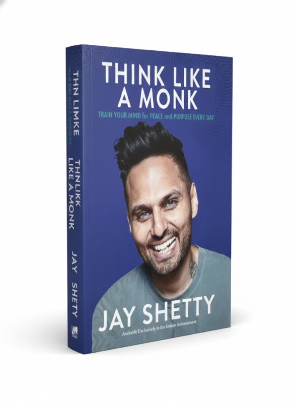 Think like a monk - By Jay Shetty