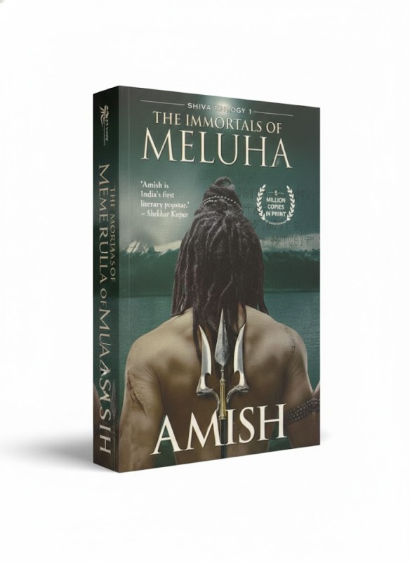 The Immortals Of Meluha - By Amish